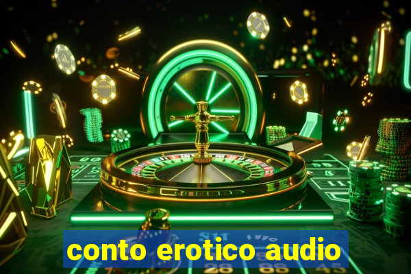 conto erotico audio